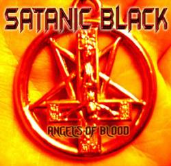 SatanicBlack : Angels of Blood